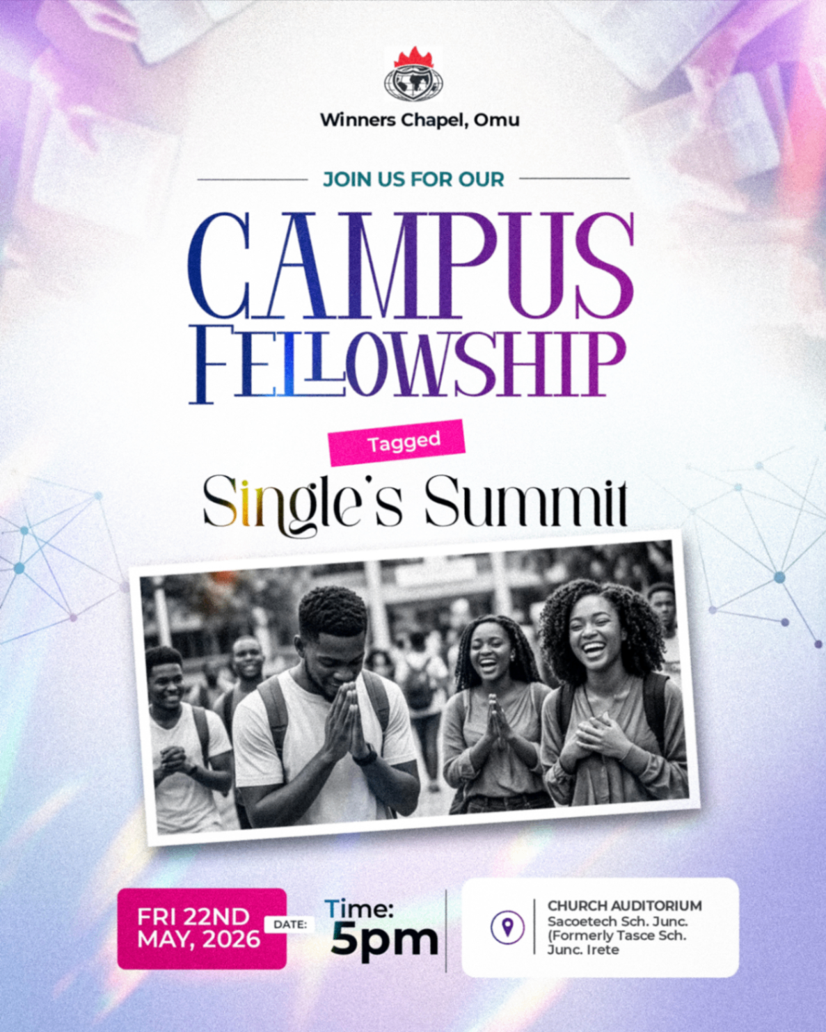 Campus Fellowship — Single's Summit